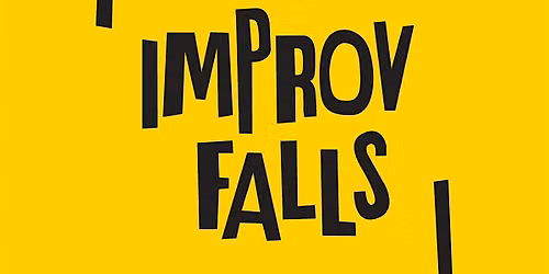 Improv Falls | January