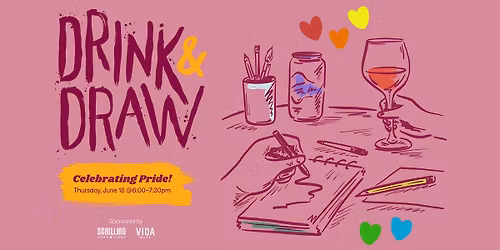 Drink & Draw: June *PRIDE*