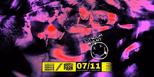 Lithium Night \u23fe Nights of Budapest Park