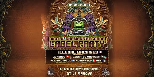 Digital Shamans Records label party @ Le Groove 