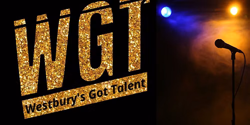 Westbury's Got Talent, Open Mic Series