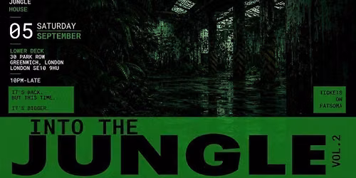\ud83c\udf34INTO THE JUNGLE vol.2 @ THE LOWER DECK