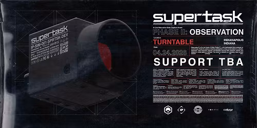 Supertask - Phase II: Observation at Turntable