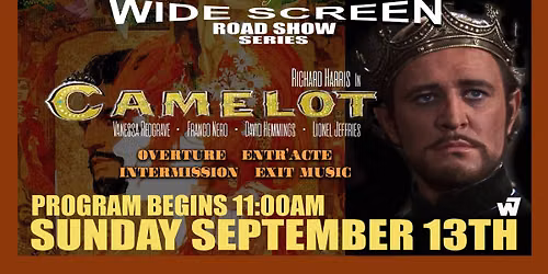 CAMELOT- Wide Screen Roadshow Series