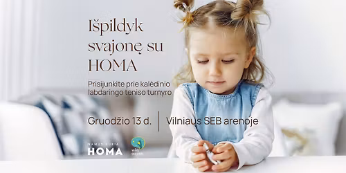 I\u0161pildyk svajon\u0119 su HOMA