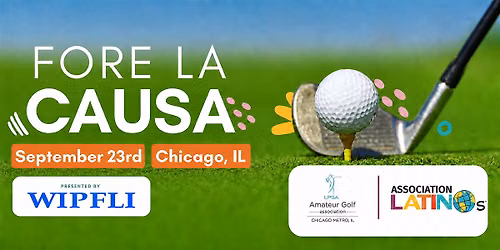Fore La Causa Golf Outing