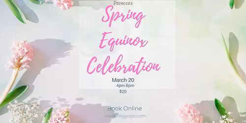 Spring Equinox Yoga Celebration