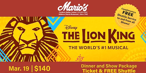 Disney's The Lion King Dinner & Show Package 3\/19\/26