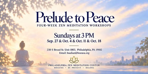 Prelude to Peace: Series I Meditation Classes