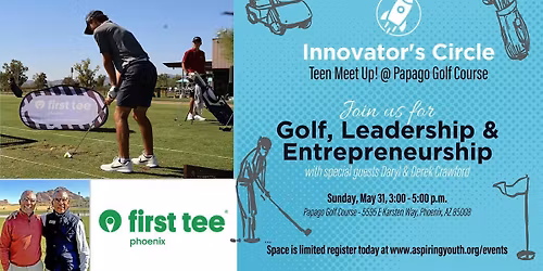Free Teen Golf Clinic: Golf, Leadership & Entreprenuership