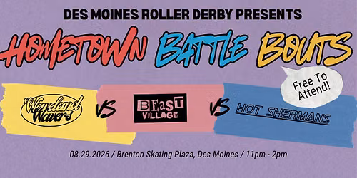 Des Moines Roller Derby: Hometown Battle Bouts