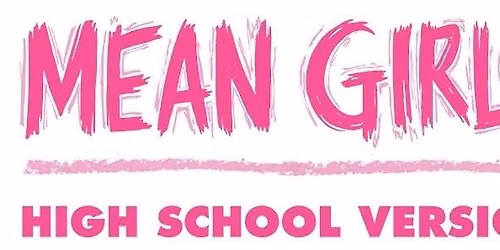 Mean Girls (High School Version)