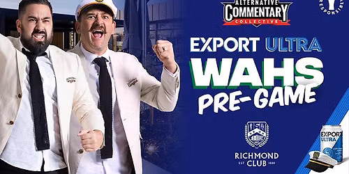 The ACC & Export Ultra Wahs Pre Game!