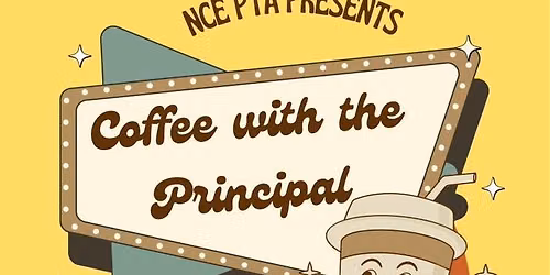 Coffee with the Principal and PTA