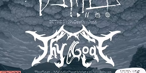 Konzert: BUCHER, BETHEL & ThyGoat