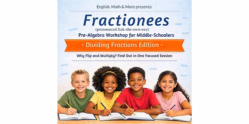 Middle School Math Workshop: Master Dividing Fractions (Free, Grades 6\u20138)