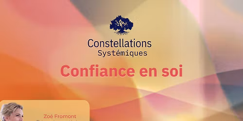 Constellation Syst\u00e9mique : Confiance en soi