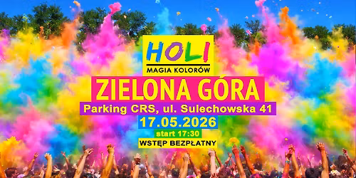 Holi Magia Kolor\u00f3w w Zielonej G\u00f3rze !