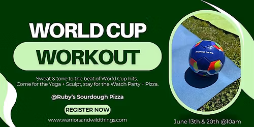 World Cup Workout