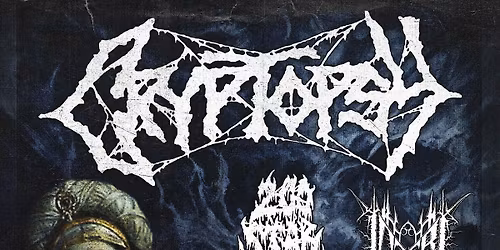 Cryptopsy, 200 Stab Wounds, Inferi, Corpse Pile - Manchester