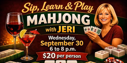 Sip, Learn and Play Mahjong with Jeri