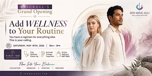 Grand Opening Free TCM Wellness Check-Up - Zen Wave Acu Wellness Center