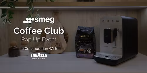 Coffee Club | Smeg x Lavazza