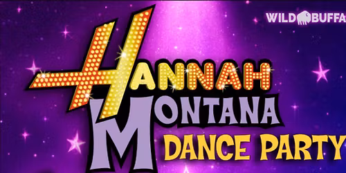 \u2728\ud83c\udfa4 HANNAH MONTANA DANCE PARTY! \ud83c\udfa4\u2728