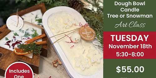 Holiday Candle Workshop - Snowman or Tree PLUS Drink!
