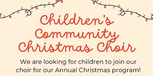 Children\u2019s Community Christmas Choir