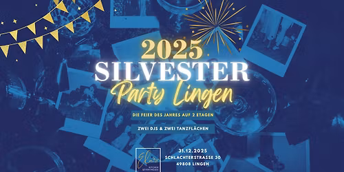 SILVESTER 2025 - PARTY LINGEN - Essen, Trinken & Feiern