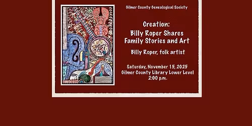 November Meeting ~ Creation: Billy Roper Shares Family Stories and Art
