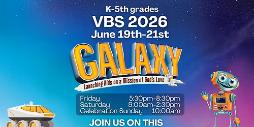 Galaxy VBS 2026