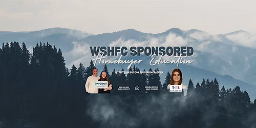 WSHFC Sponsored Homebuyer Education Class 6.27.26