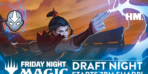 Friday Night Magic Draft at HM. - starts 7pm sharp!
