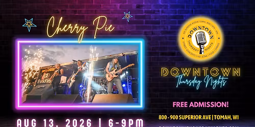 Downtown Thursday Nights 2026 with Cherry Pie
