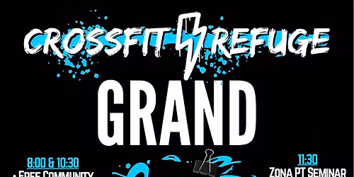 CROSSFIT REFUGE GRAND OPENING