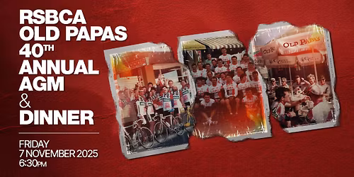 Old Papas 40th AGM & Dinner