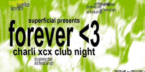 forever < 3 charli xcx party - Canberra
