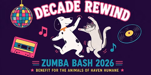 Zumba Bash 2026! Decade Rewind!