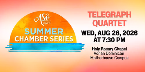 Summer Chamber Series: Telegraph Quartet