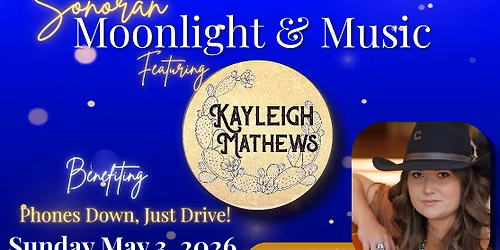 Sonoran Moonlight & Music featuring Kayleigh Mathews 