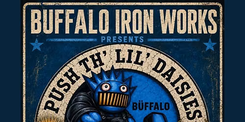 Push Th' Lil' Daisies: Tribute to Ween at Buffalo Iron Works | JUL 29th