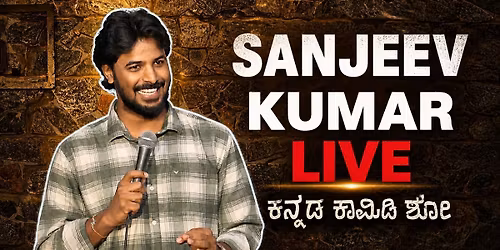 Sanjeevkumar Live - Kannada stand up comedy show