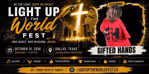 Light Up The World Fest
