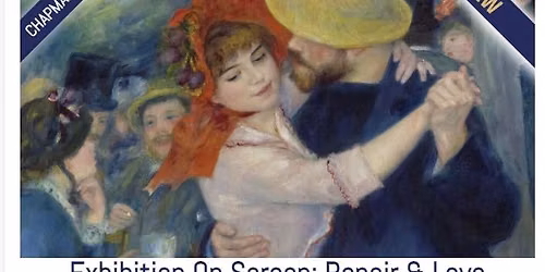 Exhibition On Screen: Renoir & Love 