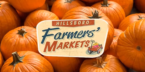 Hillsboro Farmers' Market Downtown Fall Festival