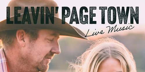 Leavin' Page Town S-O-N Tour Stop @ The Mine Shaft