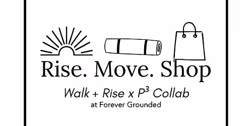 Rise. Move. Shop.