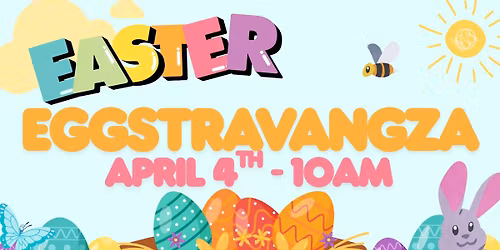 Easter Eggstravaganza